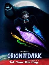 Orion and the Dark 2024