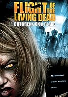 Flight of the Living Dead 2008