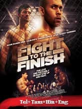 Fight to the Finish (2016)
